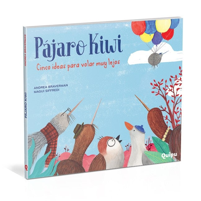 Pájaro Kiwi, cinco ideas para volar muy lejos Pájaro Kiwi, cinco ideas para volar muy lejos